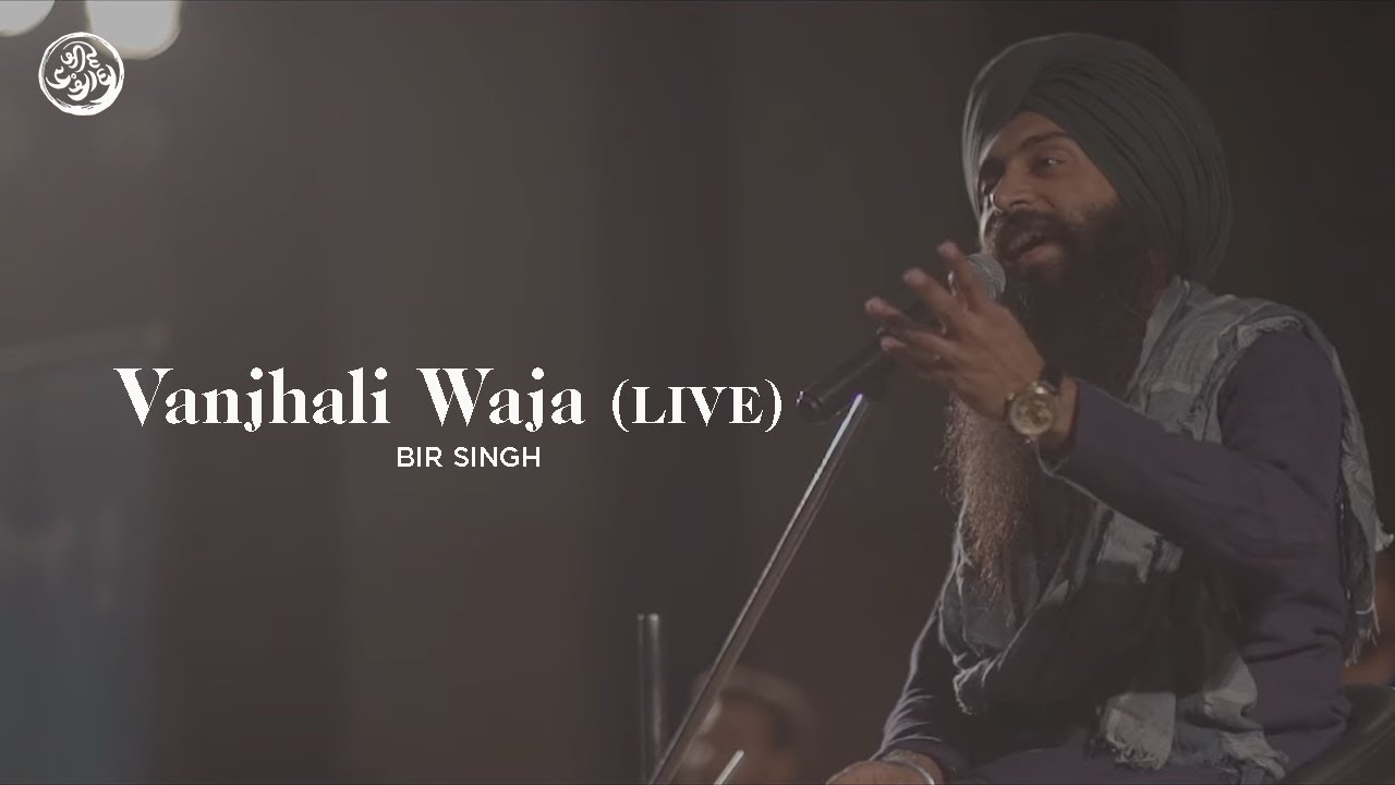 Vanjhali Waja | Bir Singh (Live) | Jeevay Punjab | Live