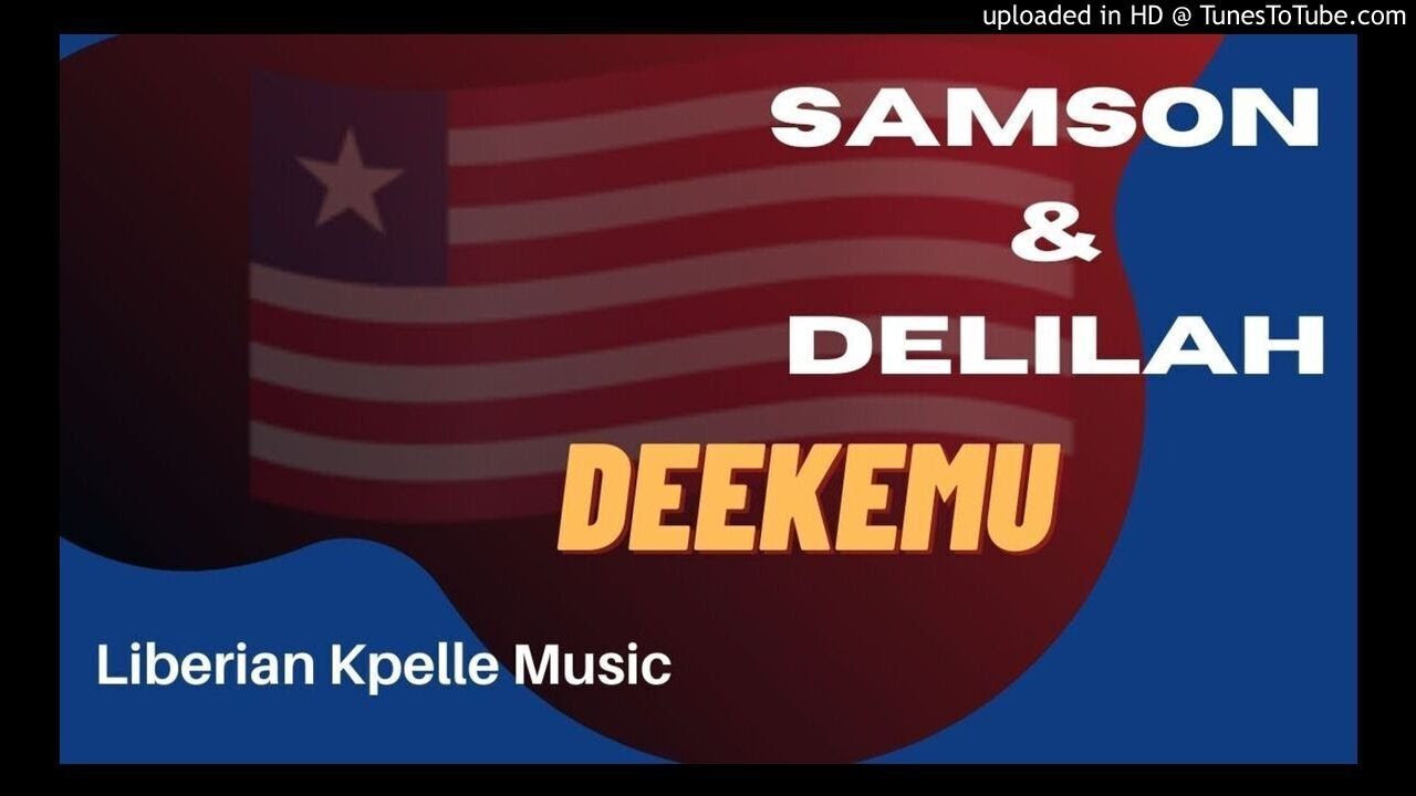 Deekemu - Samson & Delilah