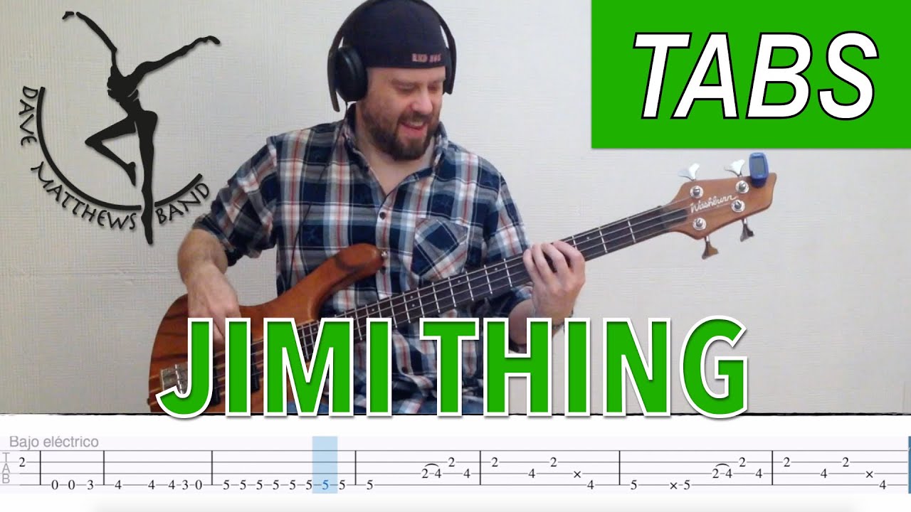 Jimi Thing bass tabs cover - Dave Matthews Band