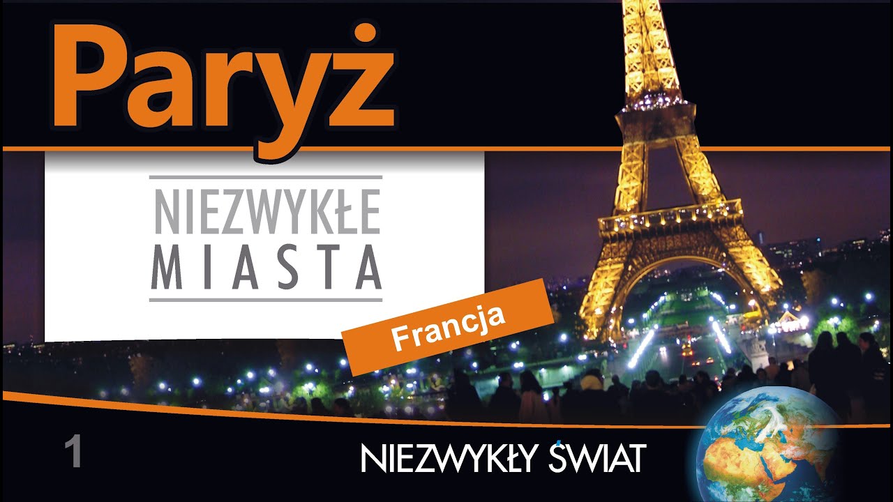 Niezwykly Swiat - Paryż - Lektor PL - 75 min.