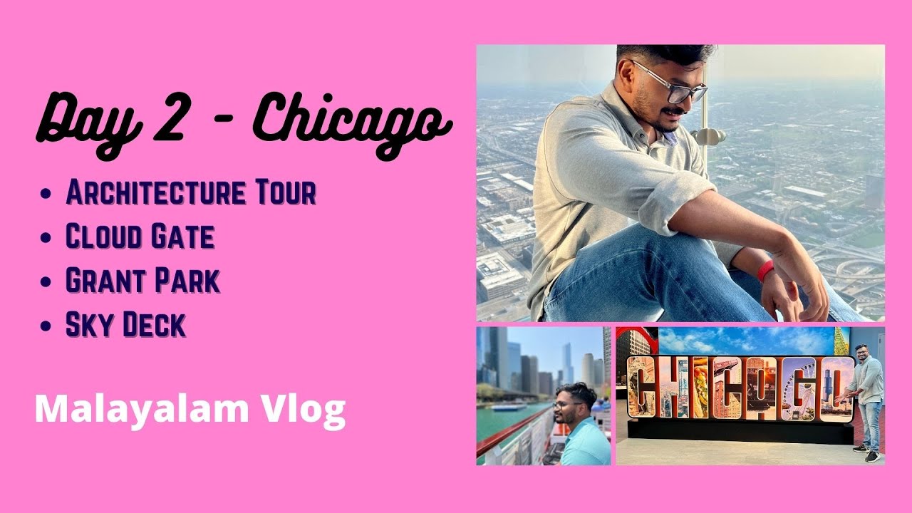 Vlog 43 - Day 2 in Chicago | Malayalam Vacation Vlog | Malayali Pada