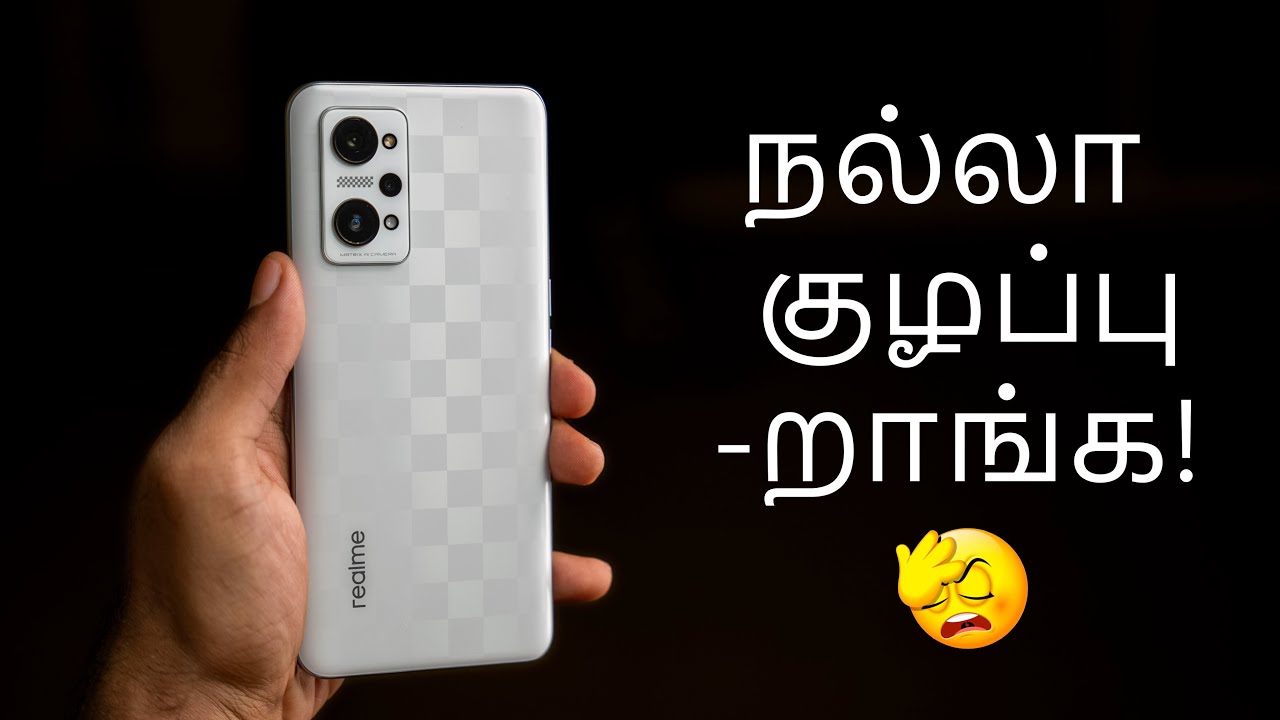 ரொம்ப கண்பியூஸ் பன்றாங்க 😂| Realme GT Neo 3T Review (Tamil | தமிழ்)