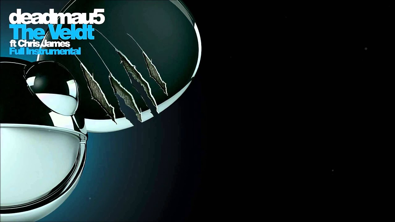 deadmau5 The Veldt (Perfect Instrumental Version) HD