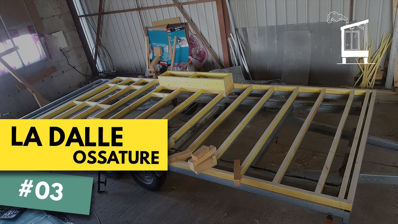 LaCabane #03 - OSSATURE de la dalle bois