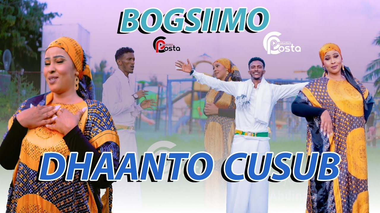 ABDINAASIR CIRRO FT SAFIYO M DAHIR DHAANTO CUSUB BOGSIIMO VIDEO   OFFICIAL 2024