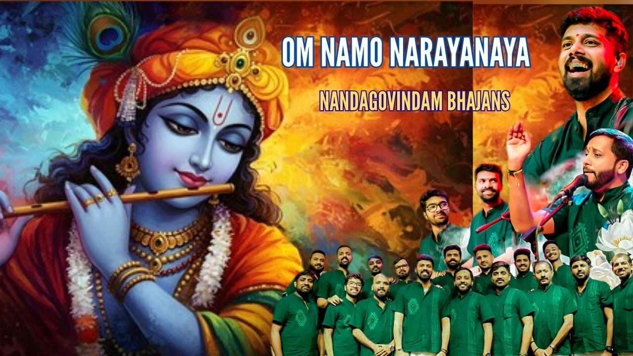 ഭക്തിസാന്ദ്രം സംഗീതം  | നന്ദഗോവിന്ദം ഭജൻസ് | om namo narayanaya | nandagovindam bhajans bharatdeshtv