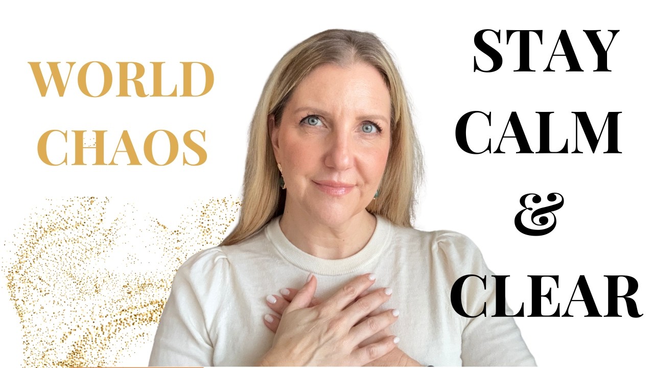 How to Elegantly Navigate WORLD CHAOS… and End Up More Whole, Calm, and Happy Than Ever