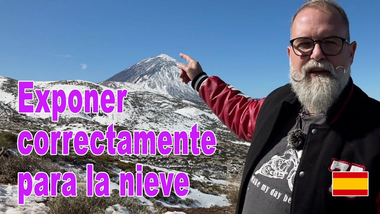 Exponer correctamente para la nieve - EN ESPAÑOL