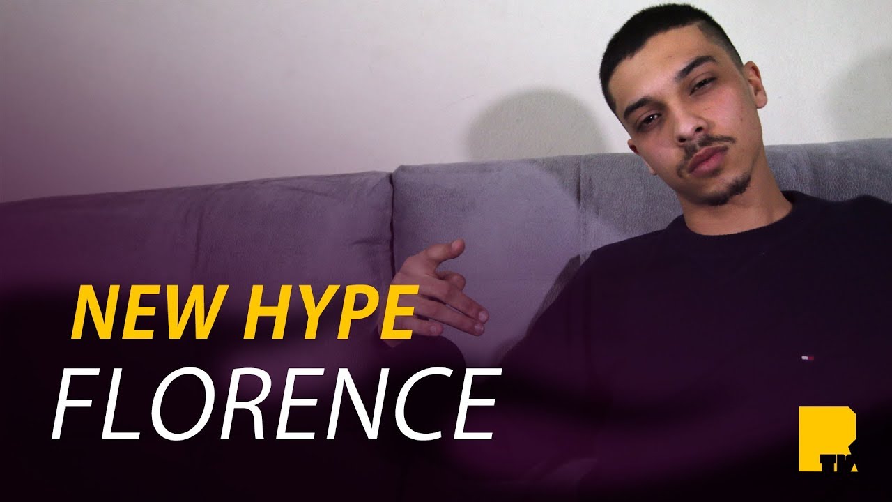 NEW HYPE | FLORENCE
