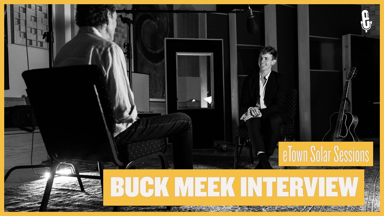 eTown Solar Sessions - Buck Meek Interview