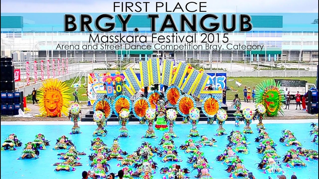 BRGY  TANGUB - MASSKARA DANCE FESTIVAL -  FIRST PLACE