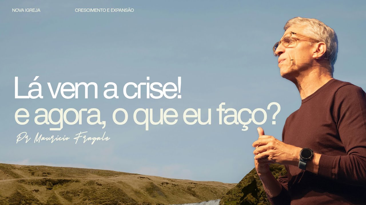 Nova | Lá vem a Crise! | Mauricio Fragale