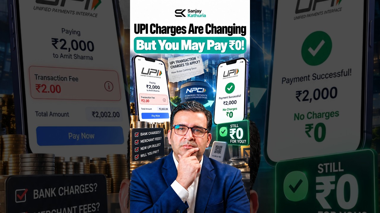 UPI Charges Are Changing&hellip; But You May Pay ₹0! 💸📱#upi #sanjaykathuria #digitalpayments