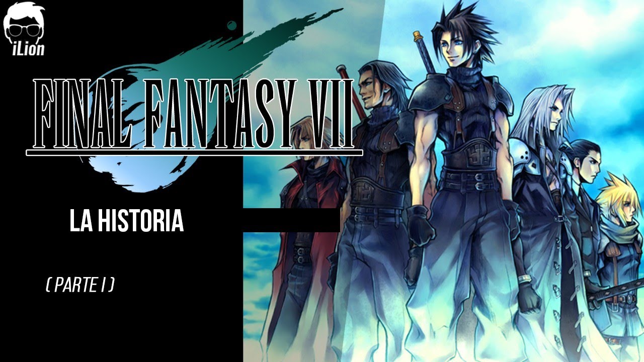 TODA La Historia de FINAL FANTASY VII: BEFORE CRISIS Y CRISIS CORE | iLion