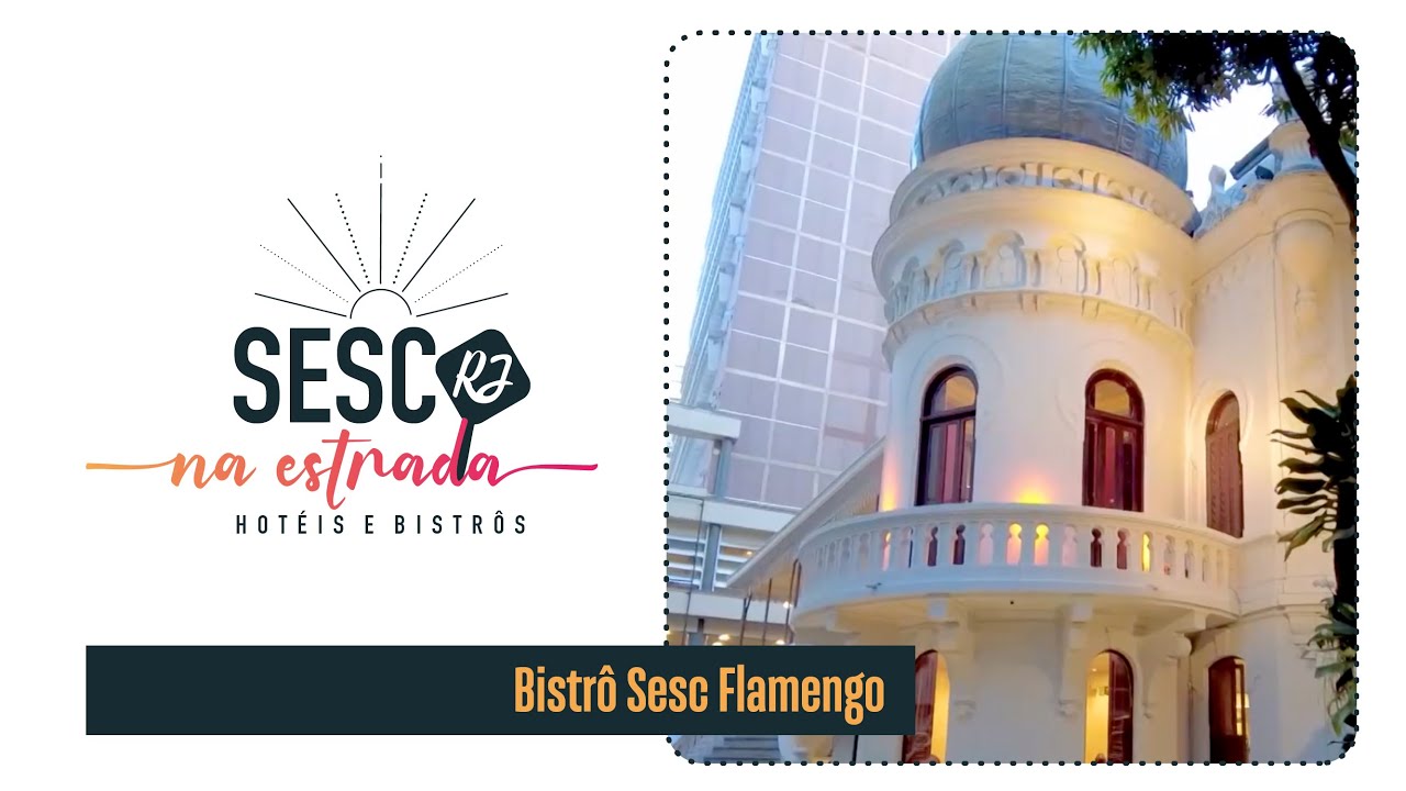 Sesc na Estrada | Bistrô Sesc Flamengo