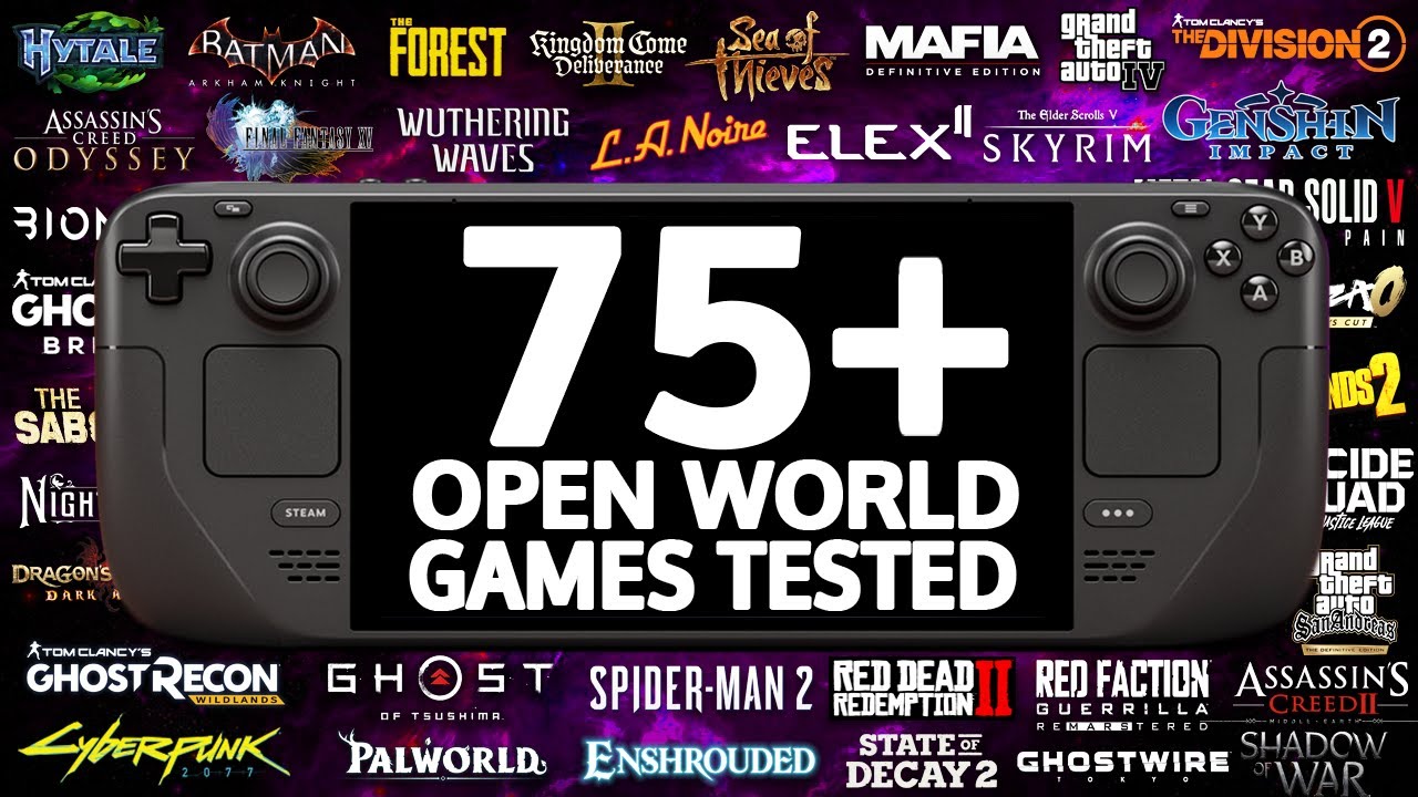 75+ Steam Deck Open World Games: Full Performance Test In 2026