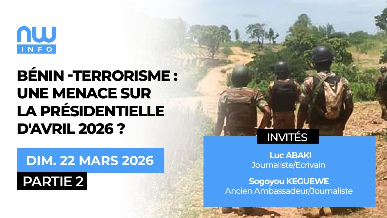 B&eacute;nin - Terrorisme : une menace sur la pr&eacute;sidentielle d&rsquo;avril? Partie 2
