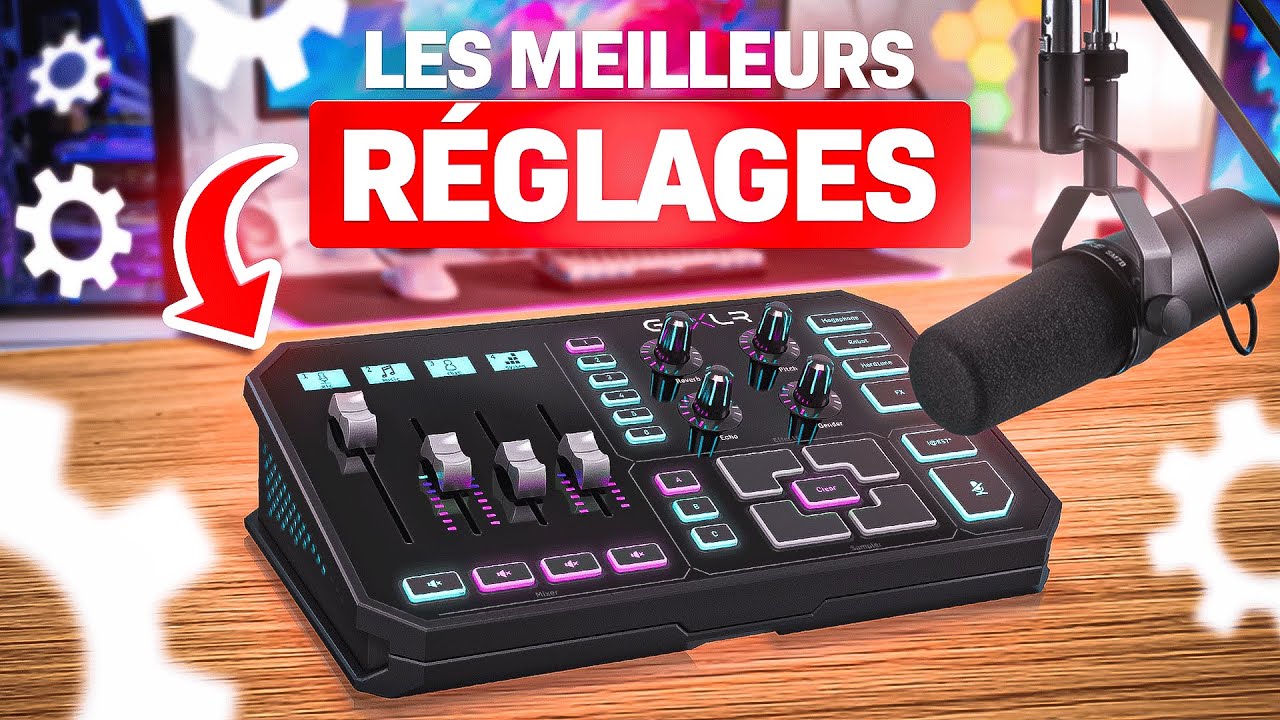 Les Meilleurs Réglages Micro pour votre GoXLR !