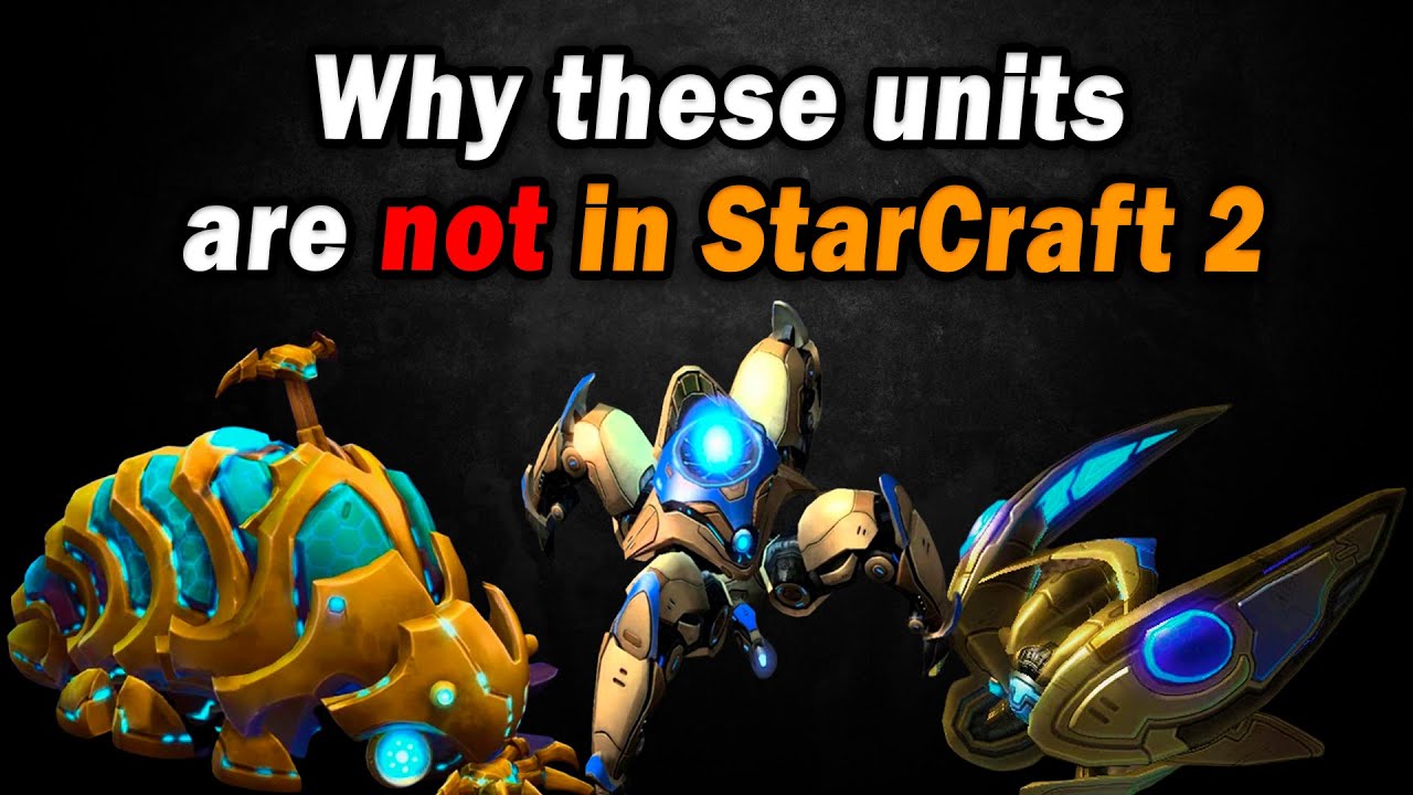 Протоссы из Brood War, не попавшие в StarCraft 2