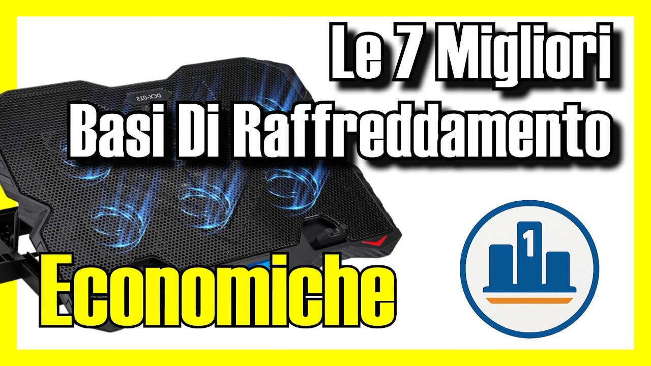 ❄️ Le 7 MIGLIORI Basi Di Raffreddamento Per Laptop ECONOMICHE su Amazon [2026] ✅ [Qualità/Prezzo]