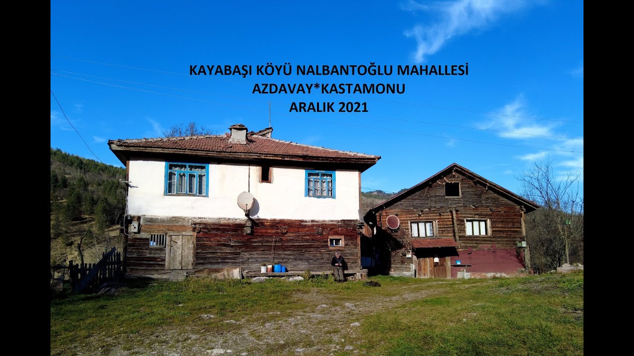 Azdavay İlçesi Kayabaşı Köyünde Eko Turizm Köyü İlan Edilen Nalbantoğlu Köyü ve Yakın Çevresine Gezi