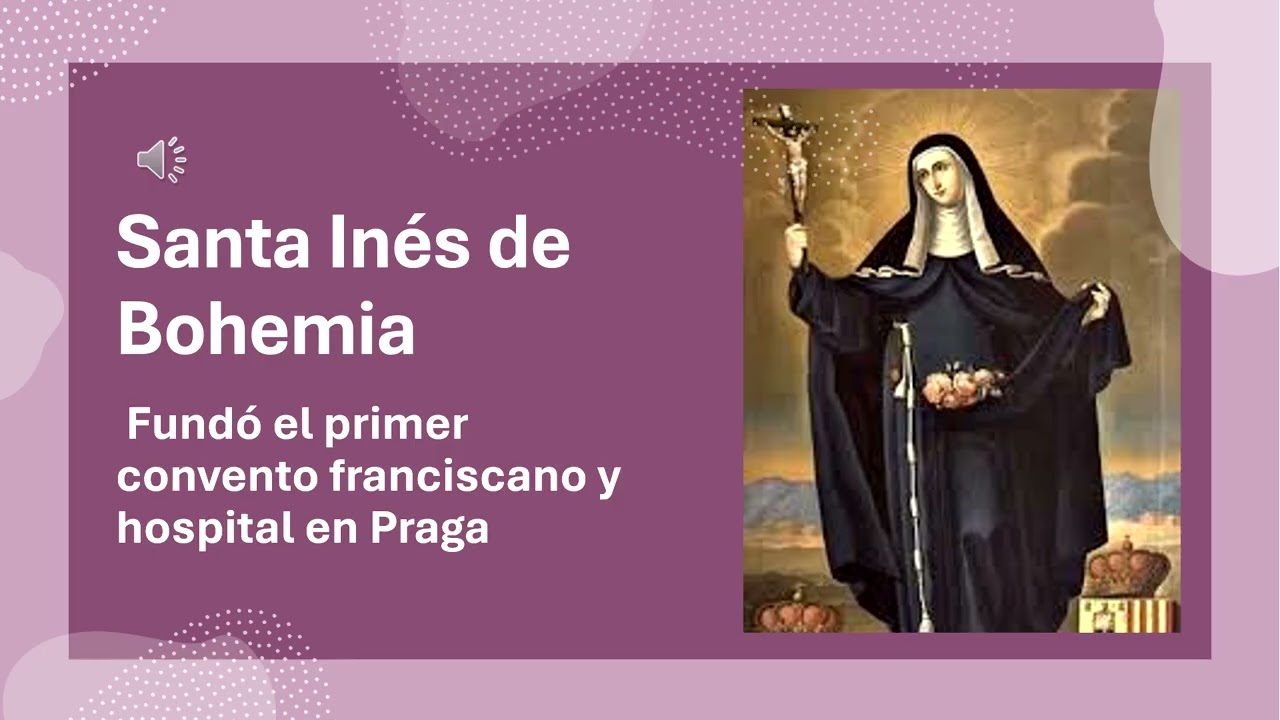 Santa Inés de Bohemia Lunes 2