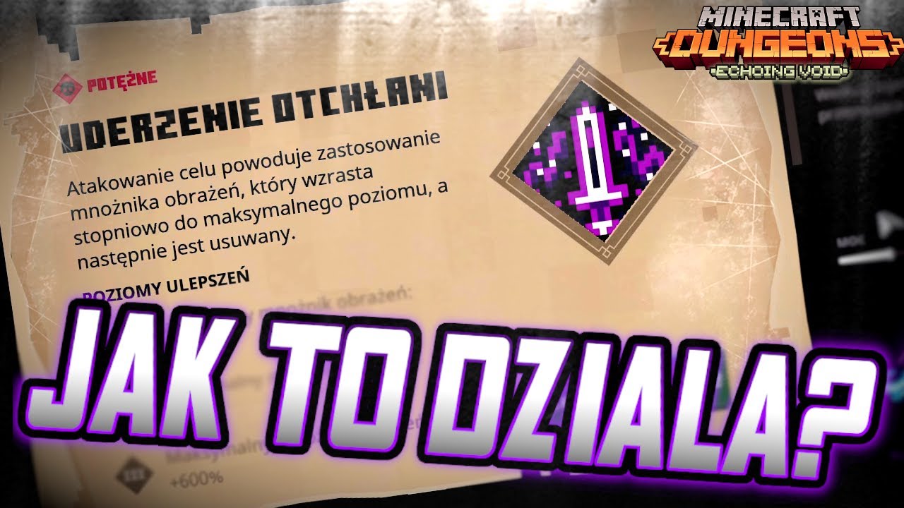 Jak działa UDERZENIE OTCHŁANI? - Jeden z najlepszych enchant&oacute;w [Minecraft Dungeons][Echoing Void]