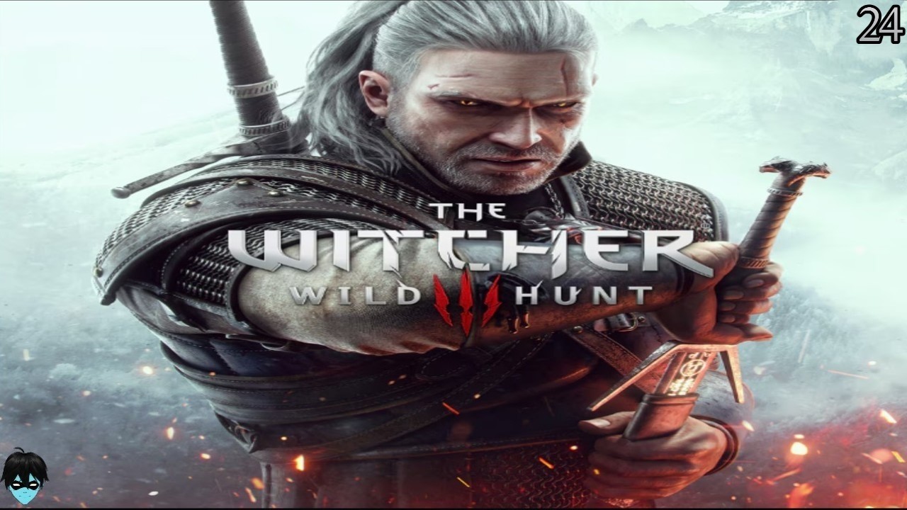 The Witcher 3: Wild Hunt | Full Playthrough | 24