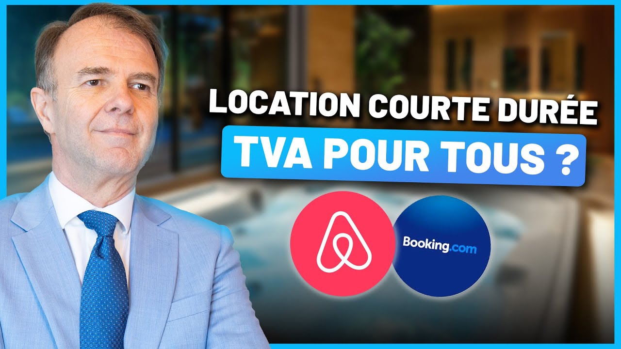 La TVA bientôt obligatoire en location courte durée ?