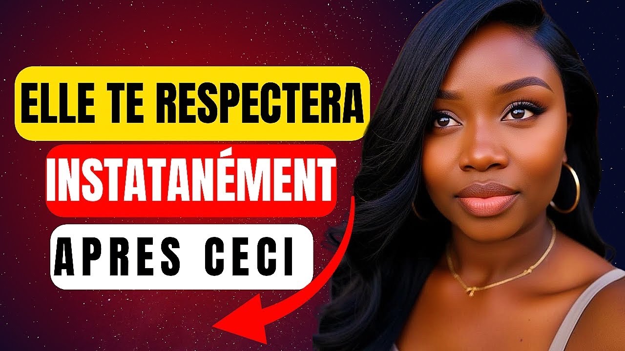 5 COMPORTEMENTS QUI IMPOSE LE RESPECT A LA FEMME #respect 