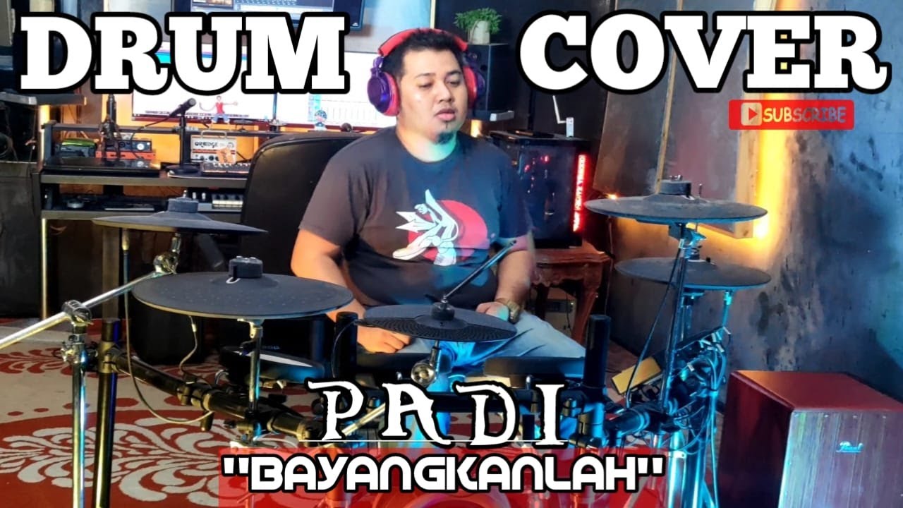 DRUM COVER BAYANGKANLAH PADI !! DTX DRUM !! CHAN ORC !! PUT ON YOUR HEADSET