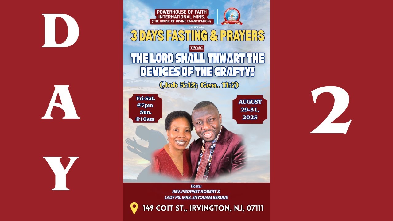 DAY 2 OF 3 DAYS FASTING & PRAYERS WITH REV. PROPHET ROBERT BEKUNE @7pm on 08.30.25