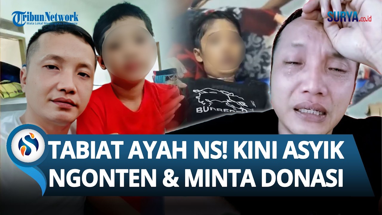 TABIAT AYAH NS! Kini Asyik Ngonten hingga Minta Donasi Kala Anak Tewas Disiksa Ibu Tiri di Sukabumi