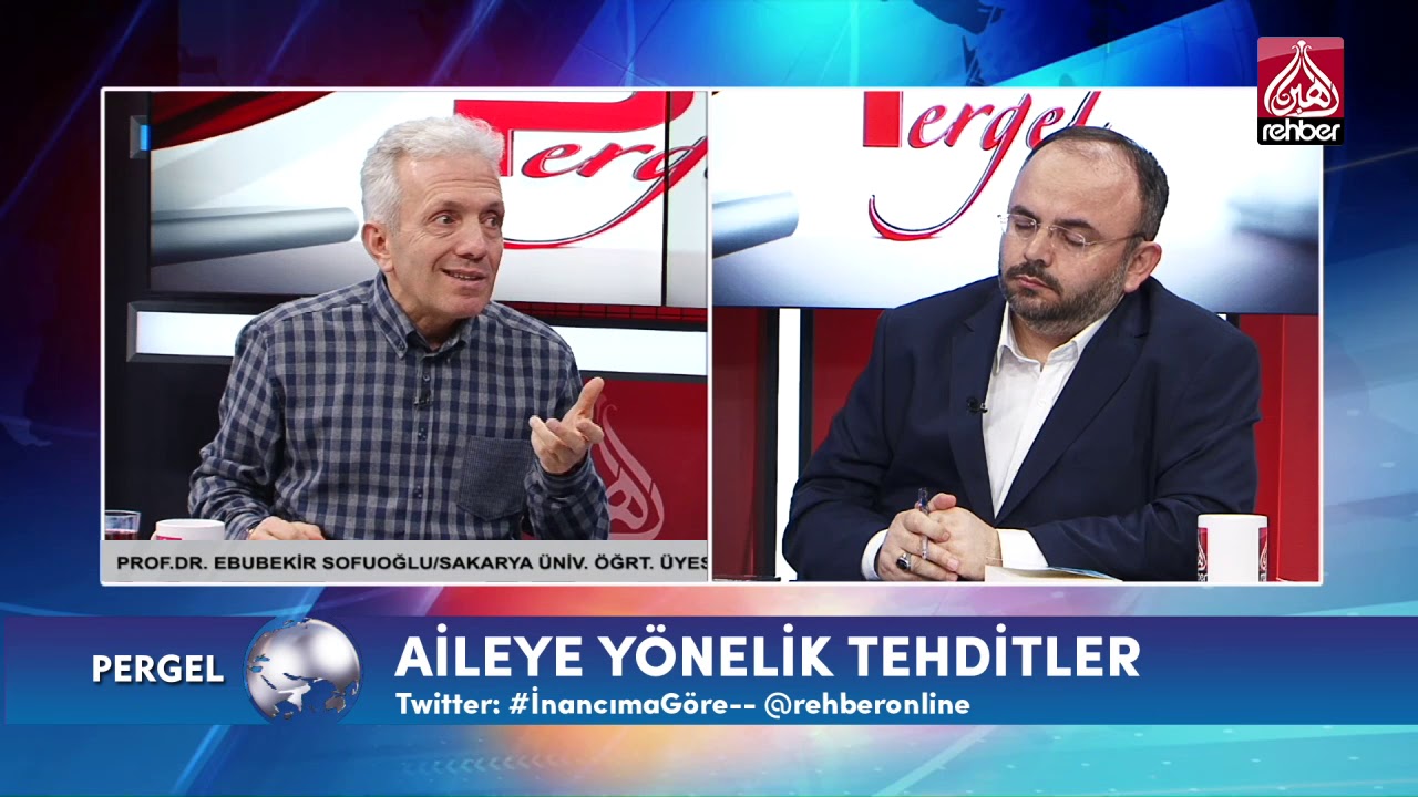 Aileye Yönelik Tehditler - Prof Dr. Ebubekir SOFUOĞLU | Pergel