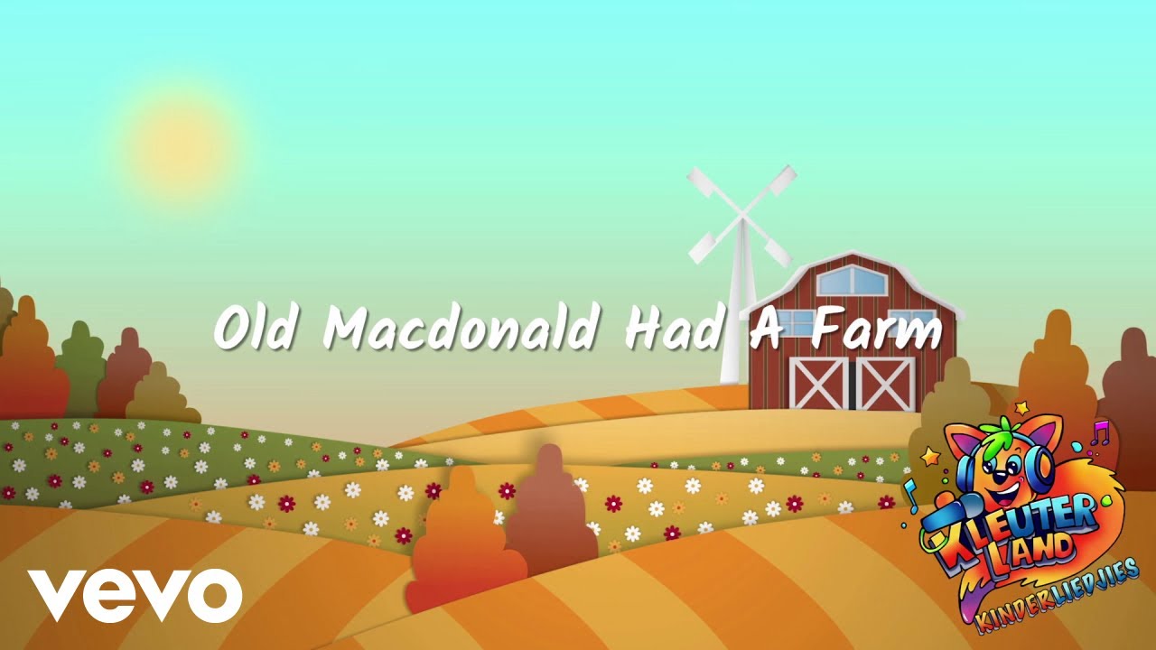 Kleuterland - Old MacDonald (Lyric Video)