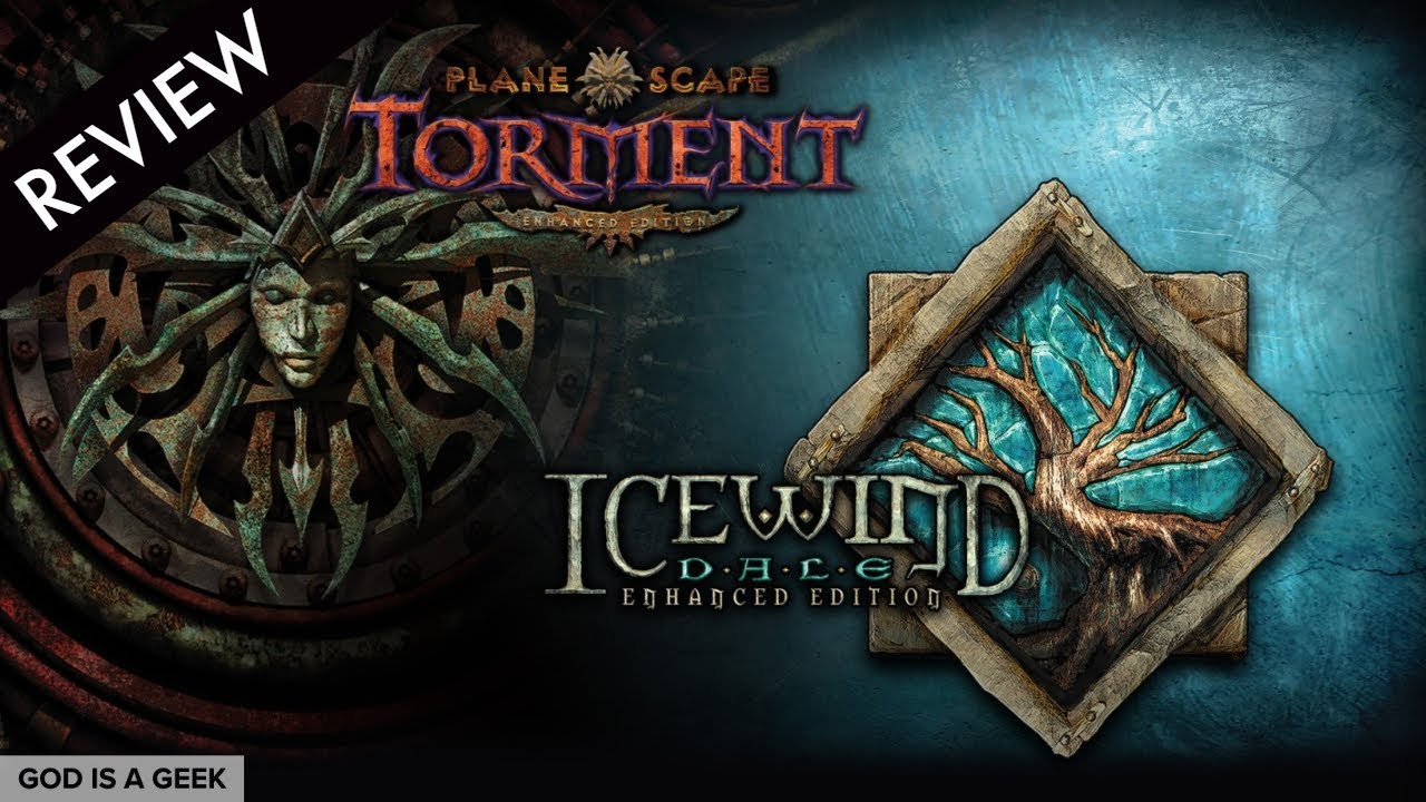 Обзор Icewind Dale и Planescape: Torment Enhanced Edition