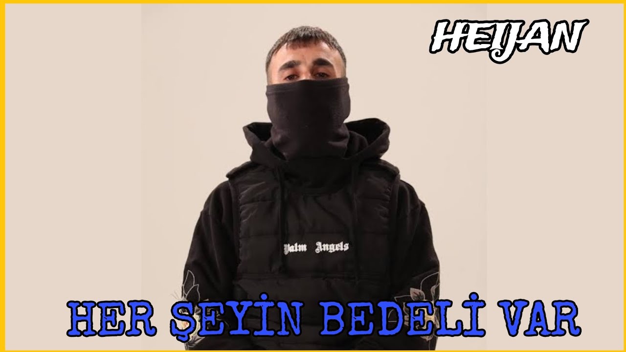 Heijan - Her Şeyin Bedeli Var (Yeni Şarkı!)