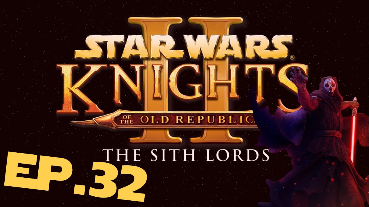 Cannoks ate my phase pulse converter ! | KOTOR The Sith Lords EP. 32 | STAR WARS | FROM STREAM