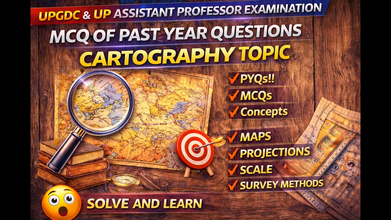 L2- Map Projection l Past Year Questions on Cartography | Assistant Professor Geography #upgdc