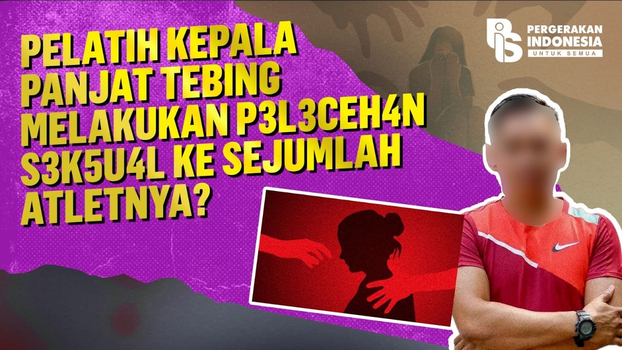 Pelatih Kepala Panjat Tebing Melakukan Pelecehan Seksual Ke Sejumlah Atletnya?