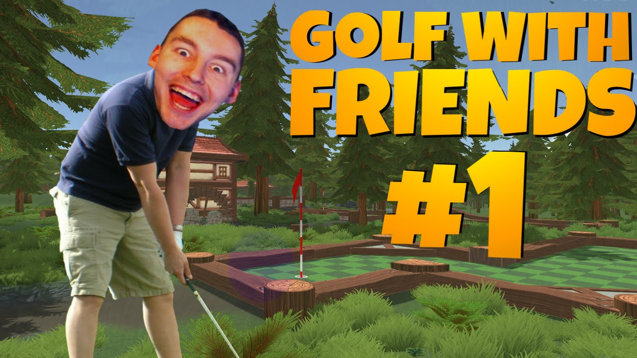 Golf With Friends #1 | Golf z przyjaciółmi