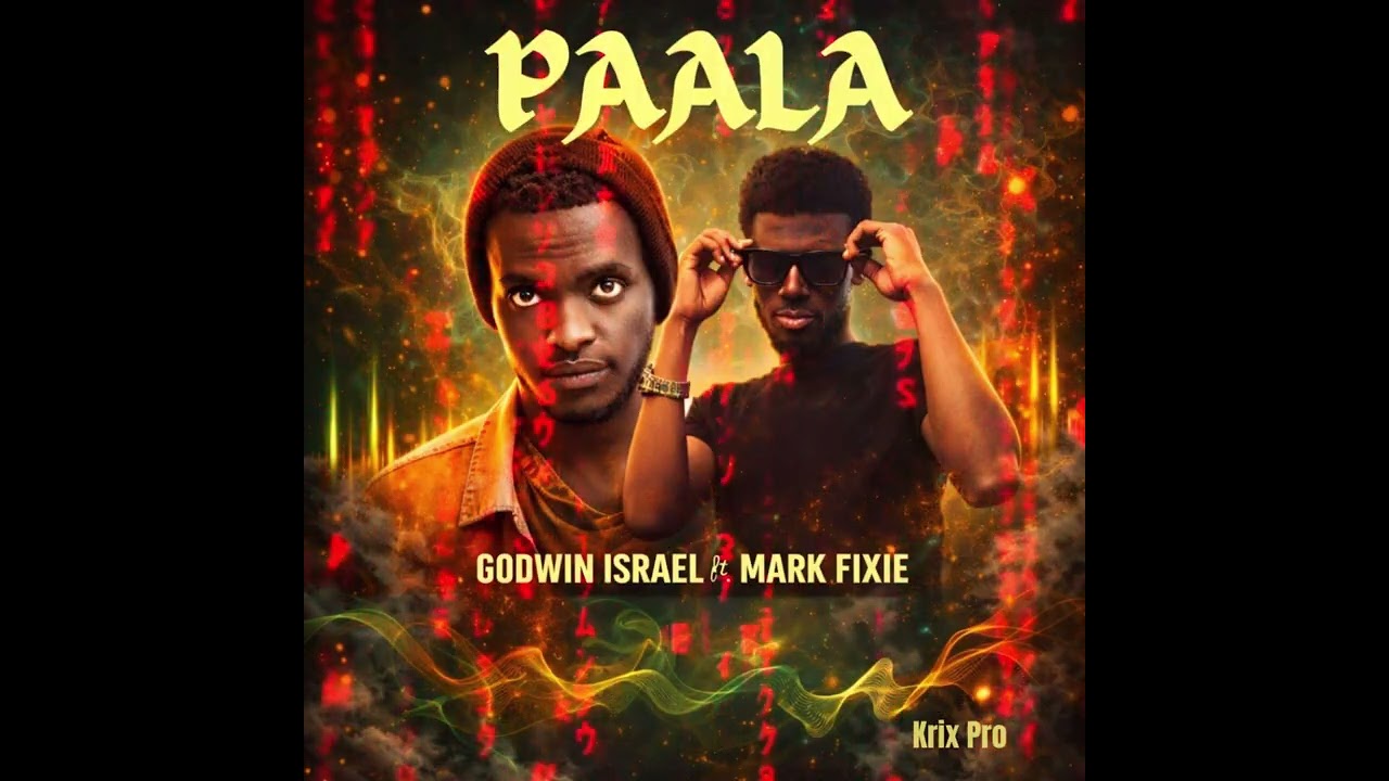 Paala by Godwin Israel ft Mark fixie ( official audio )
