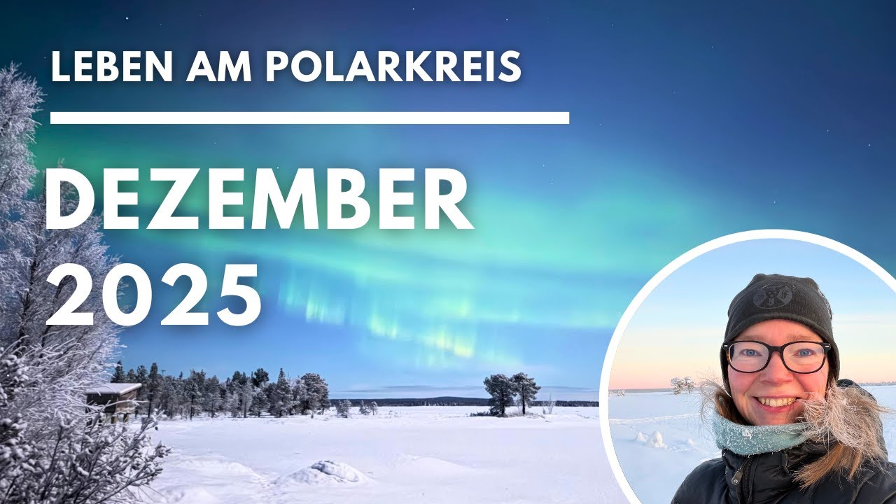 🇸🇪 Dezember 2025: Neuzugänge, Nordlicht-Explosion und ruhige Tage