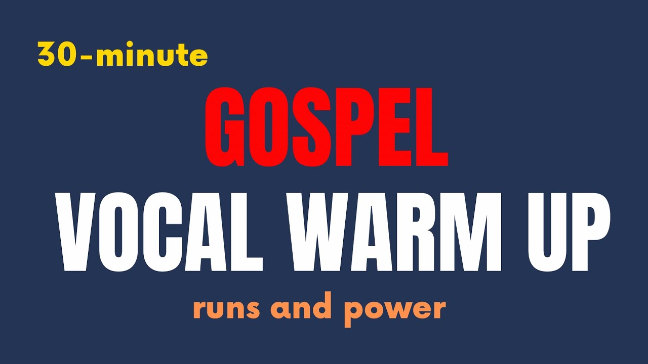 Ultimate 30 Minute Gospel Vocal Warm Up | Power, Range & Soul 