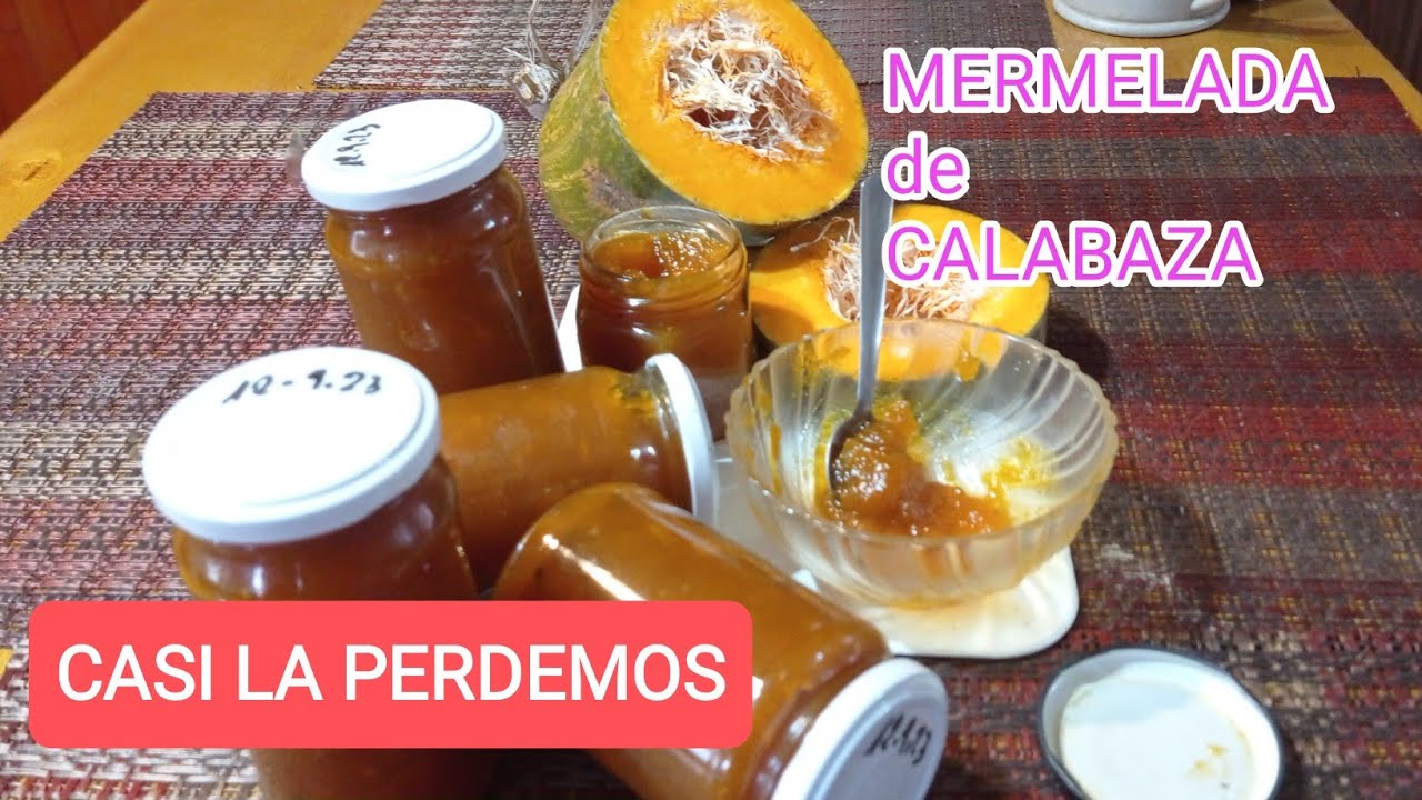 TE ENSEÑO A HACER MERMELADA DE CALABAZA 😋😋 DELICIOSA 😹NUTRITIVA Y SIN CONSERVANTES