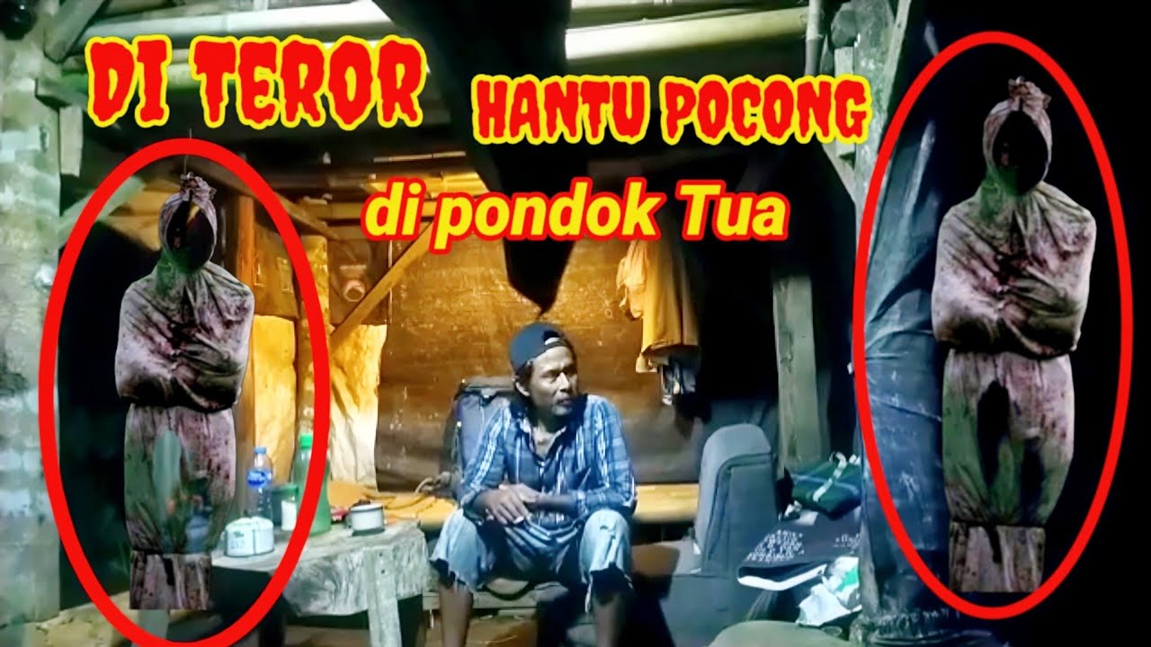 HOROR‼️Di Teror Hantu Pocong di Pondok Tua@AgusBushcraft 