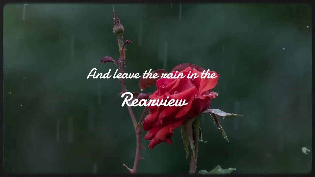 Anne Wilson | Rain In The Rearview (Lyrics & Scenery)