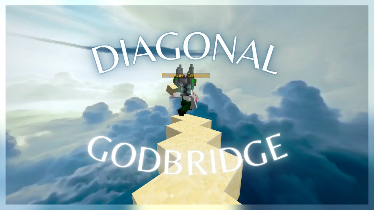 How to Diagonal Godbridge (Easiest Method)