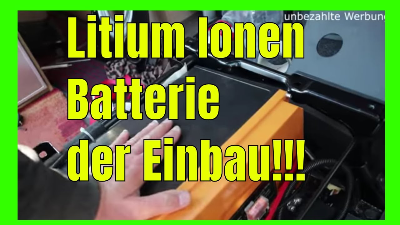 Liontron 200 Ah LitiumIonen LiFePo Batterie Einbau !!!