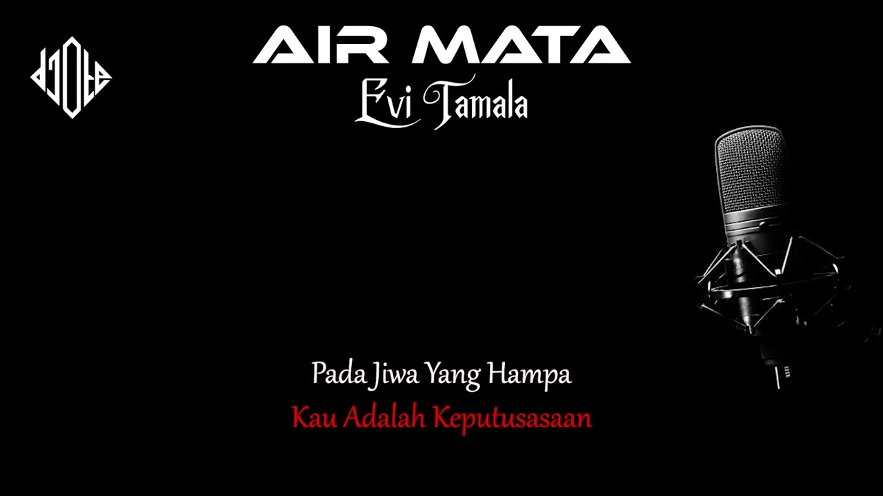 Karaoke Dangdut Air Mata Evie Tamala | Lirik